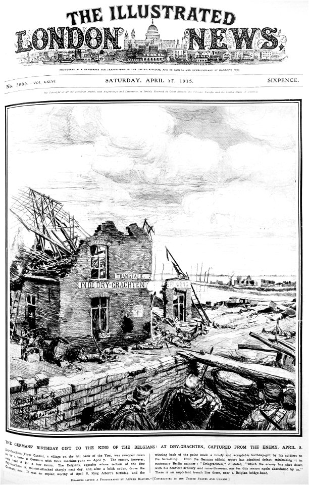 The Germans birthday gift to the King of the Belgians! At Dry-Grachten, captured from the enemy, April 8 - ILN 1915
