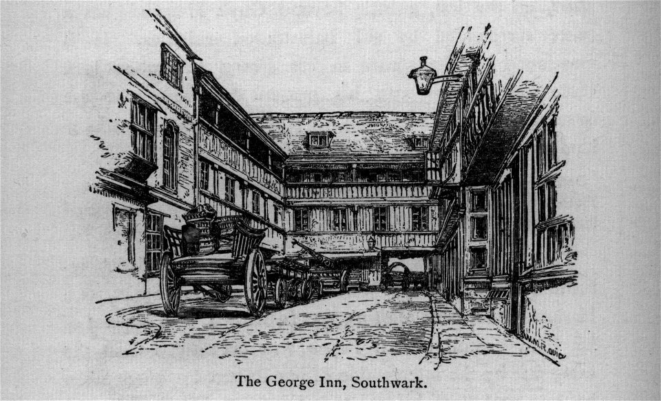 The George Inn, Southwark - Walks in London, Augustus Hare, 1878