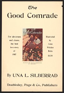 The good comrade by Una L. Silberrad. LCCN2014646859
