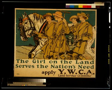 The girl on the land serves the nation's need Apply Y.W.C.A. Land Service Committee - - Edward Penfield. LCCN2002719430
