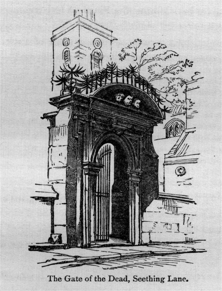 The Gate of the Dead, Seething Lane - Walks in London, Augustus Hare, 1878