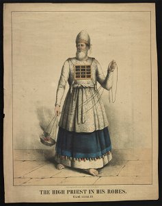 The high priest in his robes. Exod. xxviii. 39 - lith'y. of A. Kollner Phila ; H. Camp's lith'c. press. LCCN2013650017