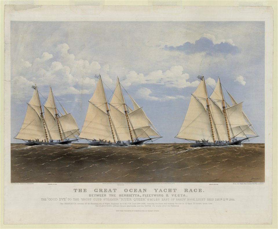 The great ocean yacht race - between the Henrietta, Fleetwing & Vesta - Parsons ; sketched by Charles Parsons from the Yacht Club steamer River Queen. LCCN2012647360