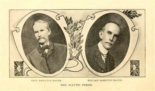 The Hayne Poets. Paul Hamilton Hayne; William Hamilton Hayne