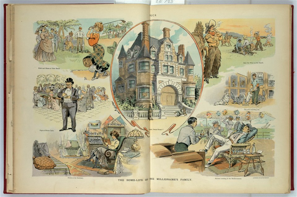 The home-life of the millionaire's family - Ehrhart. LCCN2010652237