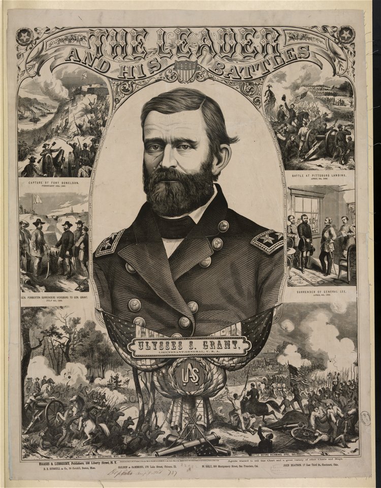 The leader and his battles - Ulysses S. Grant, Lieutenant-General, U.S.A. LCCN2006677698