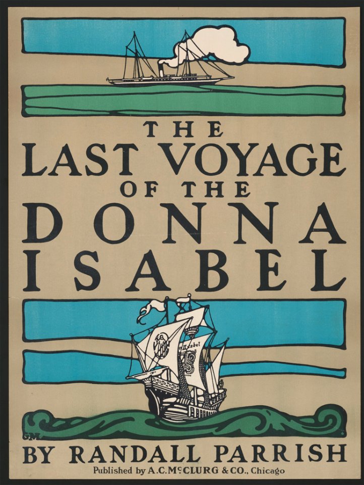 The last voyage of the Donna Isabel by Randall Parrish LCCN2015645764