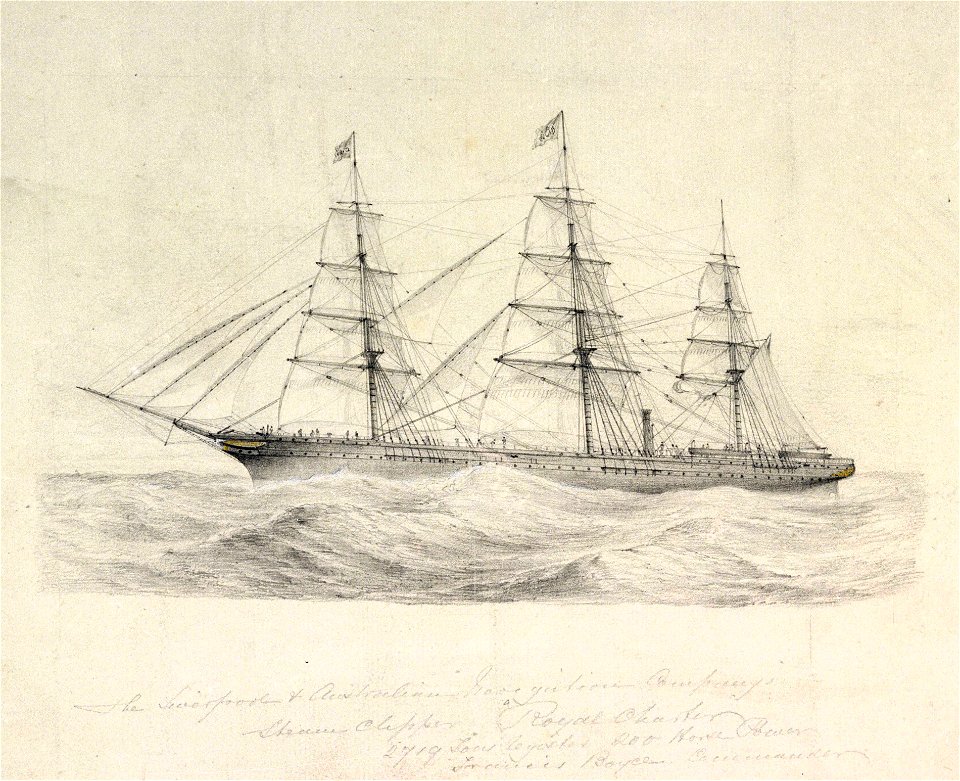The Liverpool and Australian Navigation Company's Steam Clipper Royal Charter 2719 Tons Registered 200 Horse Power. Francis Boyce Commander RMG PU6751