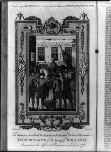 The manner in which the American colonies declared themselves independant (sic) of the King of England, throughout the different provinces, on July 4, 1776 LCCN2004670022