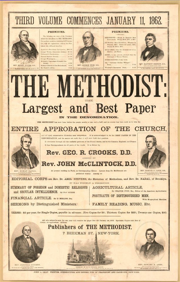 The Methodist - the largest and best paper in the denomination - John A. Gray, Printer, Stereotyper, and Binder, Cor. of Frankfort and Jacob Sts., New York. LCCN2014648398