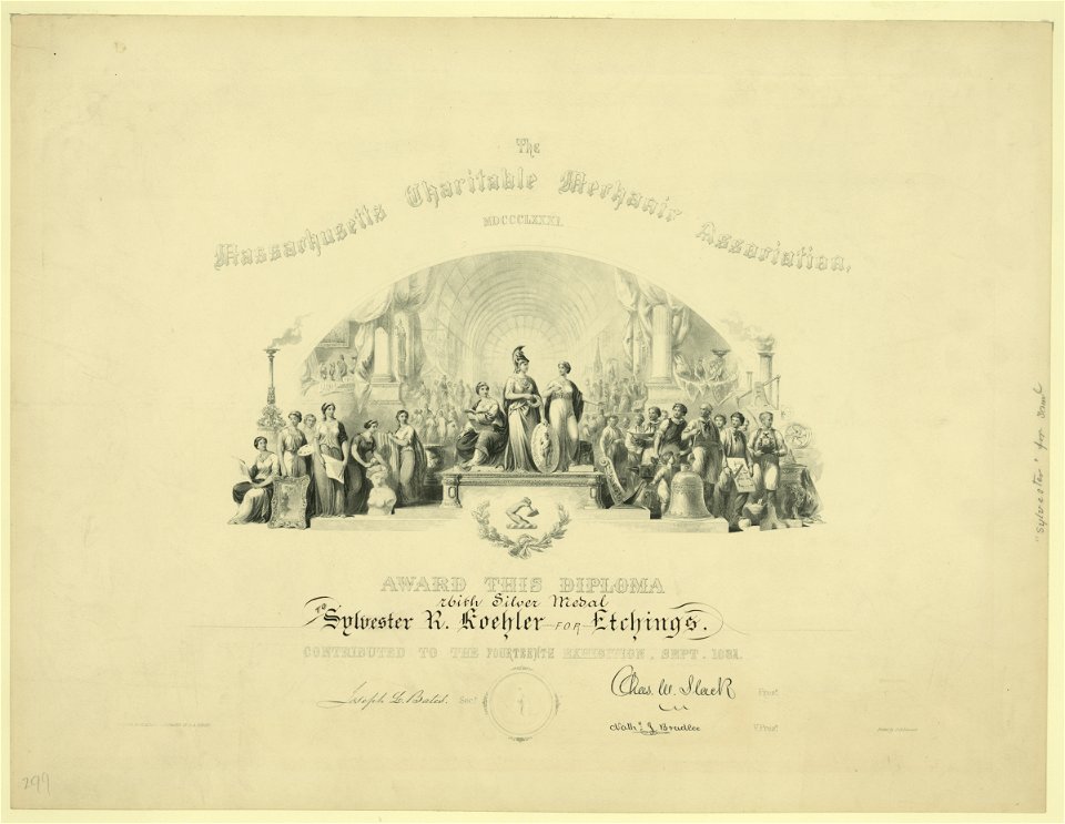 The Massachusetts Charitable Mechanic Association, award this diploma with silver medal to Sylvester R. Koehler for etchings. Contributed to the fourteenth exhibition, Sept. 1881 - designed LCCN92513372