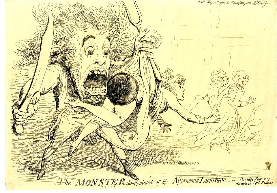 The monster disappointed of his afternoons luncheon-or porridge-potts preferable to cork-rumps. (BM 1851,0901.488)