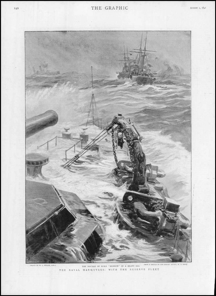 The Naval Manoeuvres, with the Reserve Fleet. The Fo'c'sle of H.M.S. Benbow in a Heavy Sea