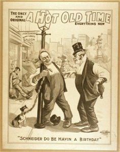 The only and original A hot old time everything new. LCCN2014635428