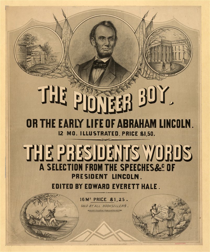 The pioneer boy, or the early life of Abraham Lincoln LCCN2004675049