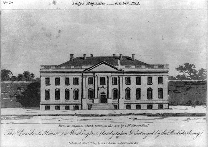 The President's House in Washington, lately taken & destroyed by the British Army LCCN2003679807