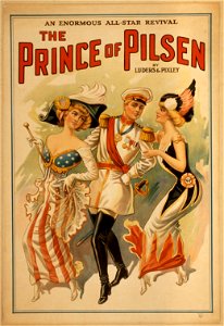 The Prince of Pilsen by Lüders & Pixley - an enormous all-star revival. LCCN2014635971