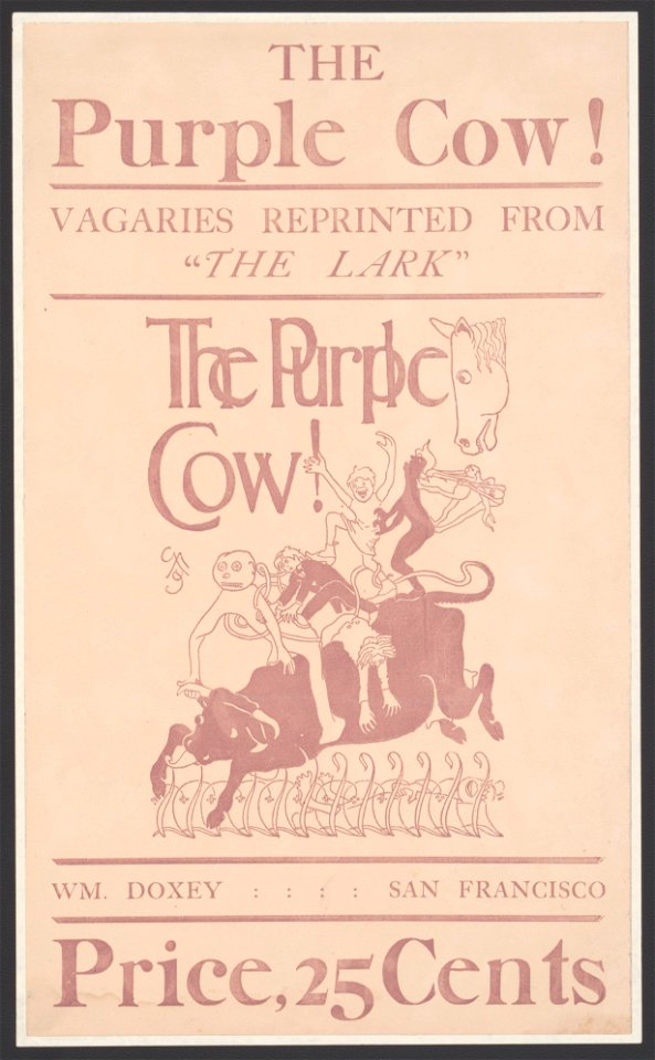 The purple cow. Vagaries reprinted from The Lark. LCCN2014647849