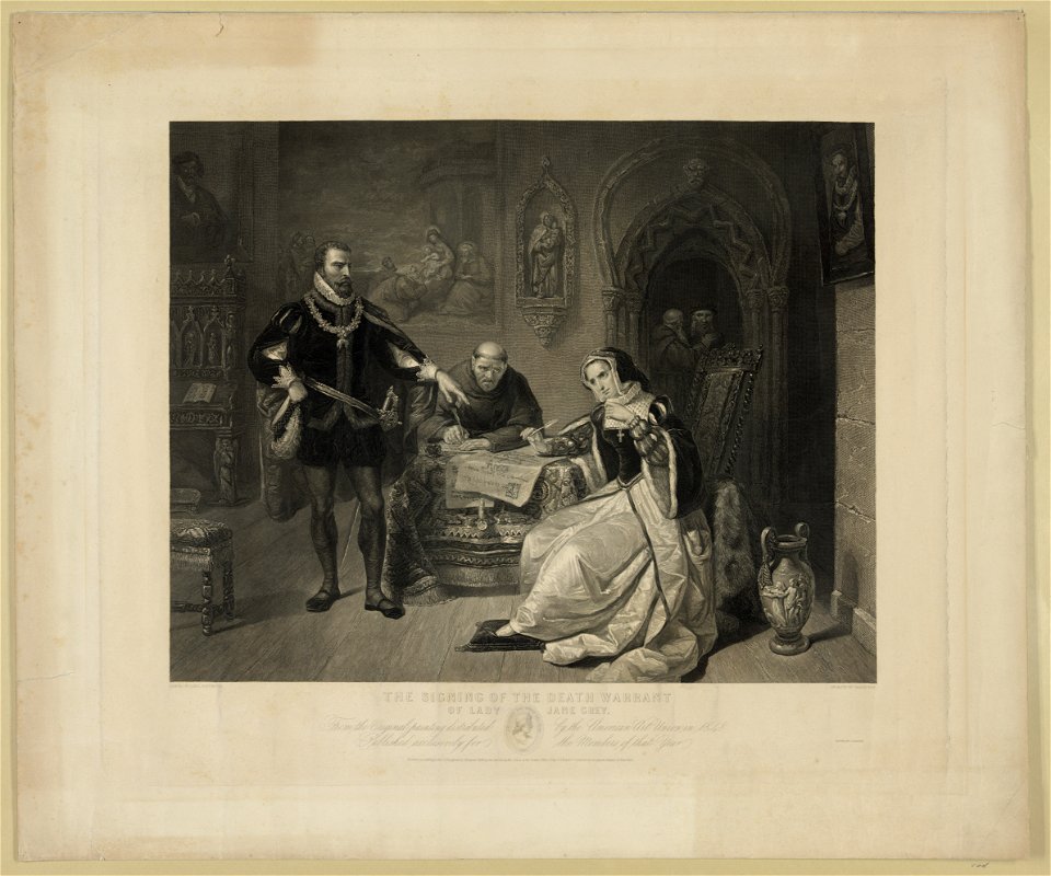 The signing of the death warrant of Lady Jane Grey - painted by Daniel Huntington ; engraved by Charles Burt. LCCN2006677693