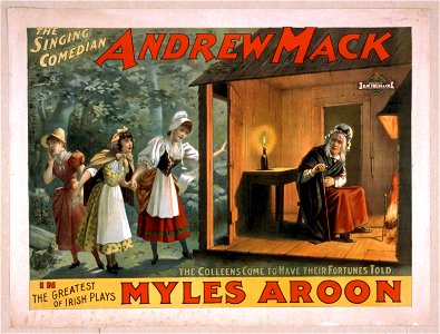 The singing comedian, Andrew Mack in the greatest of Irish plays, Myles Aroon LCCN2014636076
