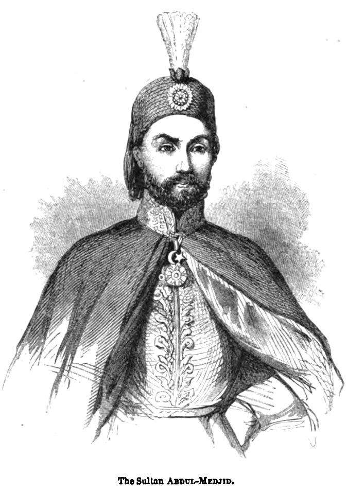 The Sultan Abdul-Medjid. George Dodd. Pictorial history of the Russian war 1854-5-6