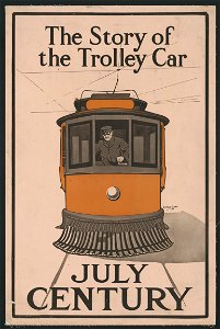 The story of the trolley car. July Century LCCN2015647312