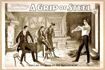 The successful, romantic drama, A grip of steel LCCN2014636459