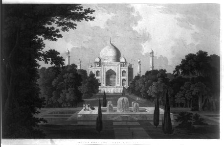 The Taje Mahel, Agra, taken in the garden. No. II - drawn & engraved by Thomas and William Daniell. LCCN2005675752