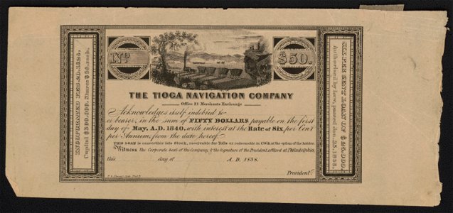 The Tioga Navigation Company - office 21 Merchants Exchange - acknowledges itself indebted for (blank) or bearer, in the sum of fifty dollars payable on the first day of May, A.D. 1840, with LCCN2014649331