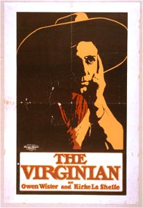 The Virginian by Owen Wister and Kirke La Shelle. LCCN2014636748