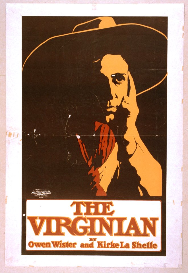 The Virginian by Owen Wister and Kirke La Shelle. LCCN2014636748