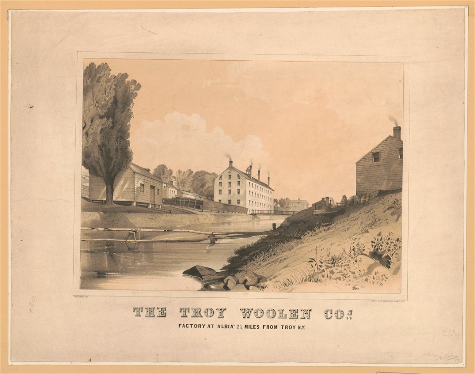The Troy woolen cos., factory at albia 2 1-2 miles from Troy N.Y. LCCN2003664237