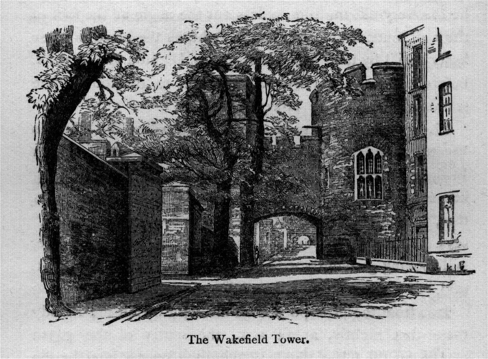 The Wakefield Tower - Walks in London, Augustus Hare, 1878