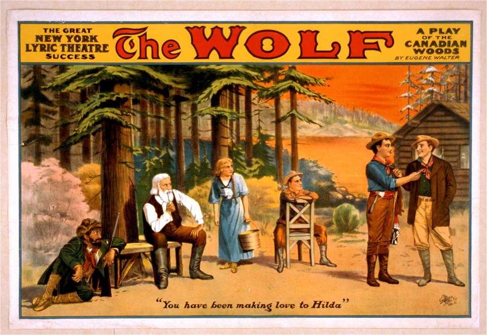 The wolf a play of the Canadian woods by Eugene Walter. LCCN2014635978