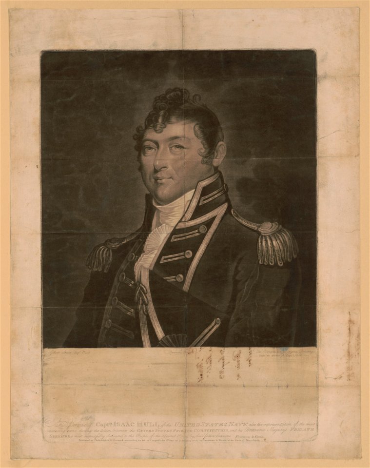 This portrait of Captn. Isaac Hull, of the United States Navy- ... - Gilbert Stuart Esqr. pinxt. ; the vignette from an original drawing under the direction of Captn. Hull ; Freeman excudit. LCCN2012645256