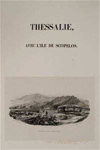 Thessalie, avec l'ile de Scopelos Plain de Larissa - Stackelberg Otto Magnus Von - 1834
