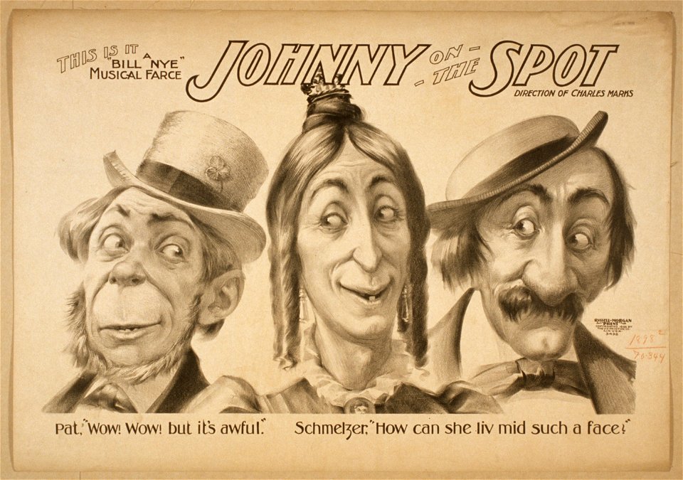 This is it, Johnny on the spot a Bill Nye musical farce. LCCN2014636334