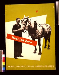 Things look better Rural Electrification Administration, U.S. Department of Agriculture - - Beall. LCCN2010650605