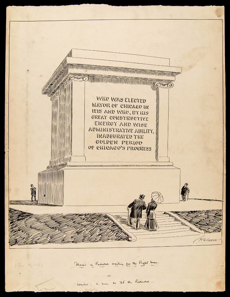 There's a pedestal waiting for the right man; or Wanted - a man to fit the pedestal, January 14,... (NBY 5642)