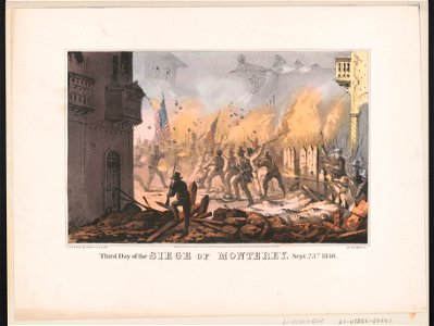 Third day of the siege of Monterey (sic)-Sept. 23rd 1846 - lith. & pub. by Sarony & Major. LCCN98516101