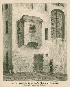 Wykusz domu Nr. 69 na Starem Mieście w Warszawie Rysował z natury A. Głębocki (79853)
