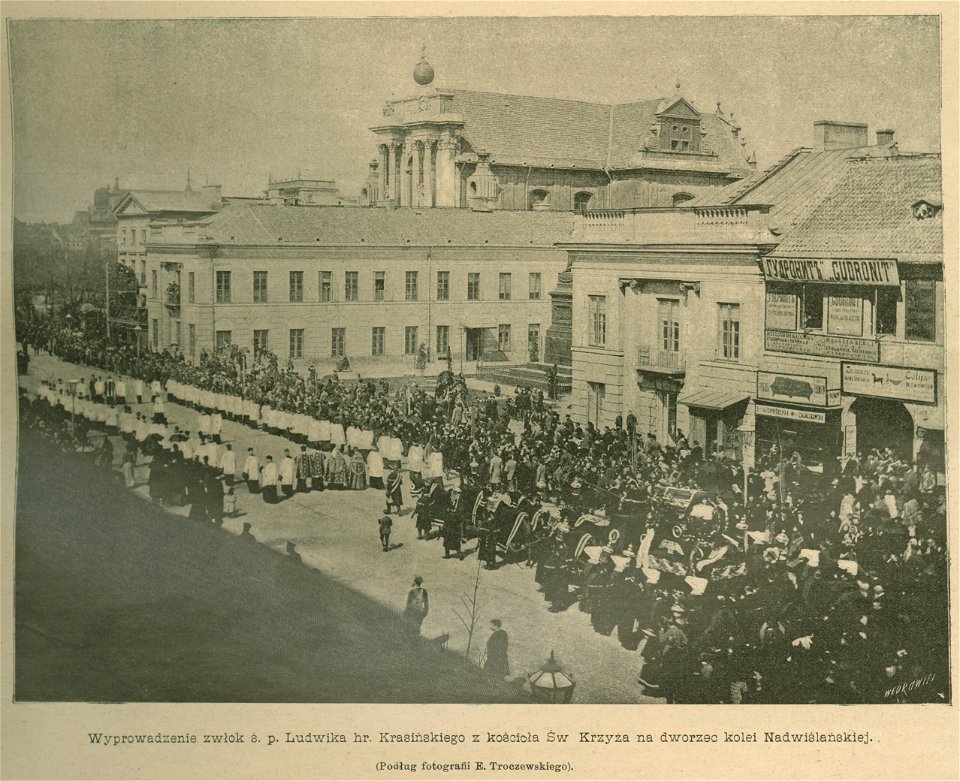 Wyprowadzenie zwłok ś. p. Ludwika hr. Krasińskiego z kościoła Św. Krzyża na dworzec kolei Nadwiślańskiej Podług fotografii E. Troczewskiego (82410). Free illustration for personal and commercial use.