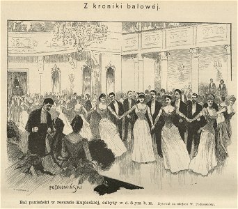 Z kroniki balowej - Bal panieński w resursie kupieckiej, odbyty w d. 8-ym b. m. (59701)