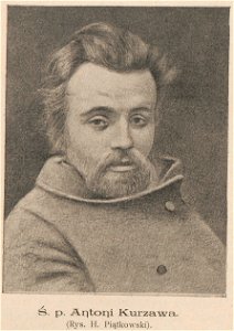 Ś. p. Antoni Kurzawa Rys. H. Piątkowski (81937)