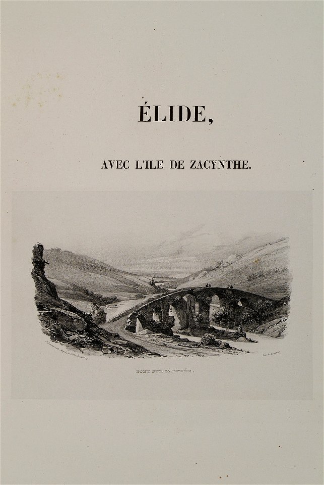 Élide, avec l'ile de Zacynthe Pont sur l'Alphée - Stackelberg Otto Magnus Von - 1834