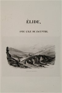 Élide, avec l'ile de Zacynthe Pont sur l'Alphée - Stackelberg Otto Magnus Von - 1834