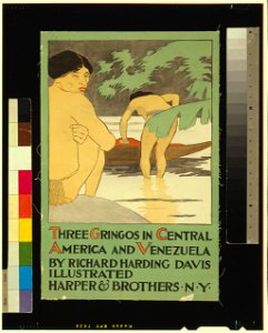Three gringos in Central America and Venezuela by Richard Harding Davis - Edward Penfield. LCCN2006676054