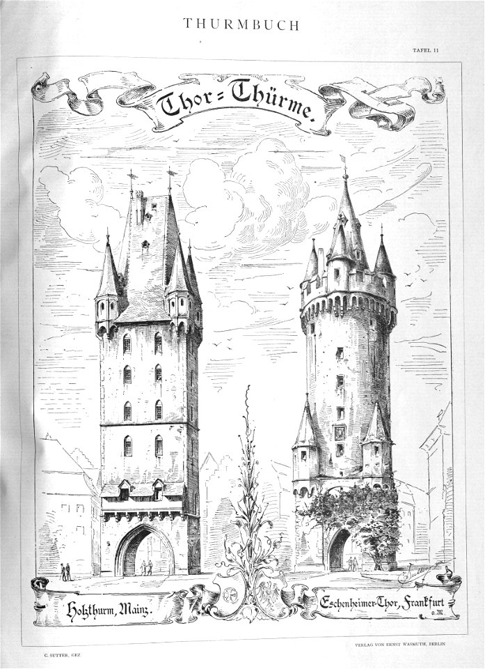 Thurmbuch Tafel 011 Holzturm Mainz Eschenheimer Turm Frankfurt