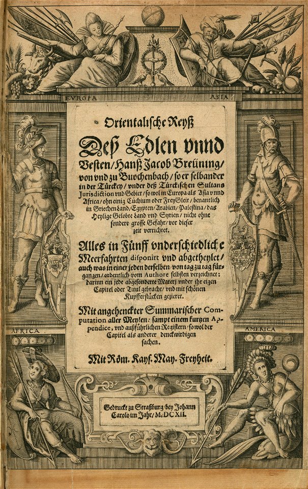 Title page Allegoric representation of the four continents- Europe, Asia, Africa and America - Breuning Von Buchenbach Hans Jacob - 1612