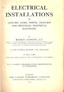 Title page (Rankin Kennedy, Electrical Installations, Vol II, 1909)
